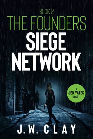 [The Founders 02] • Siege Network